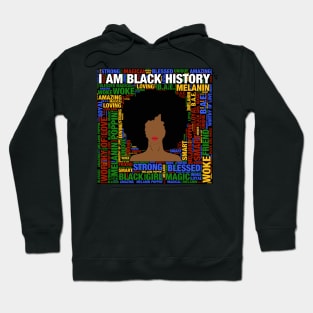 I Am Black History Afro Black Woman Hoodie